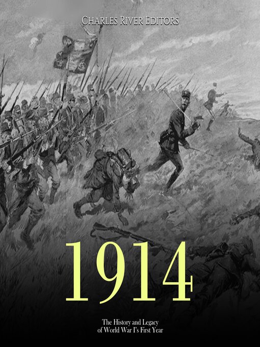 Title details for 1914 by Charles River Editors - Available